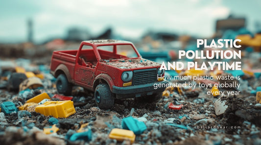 Plastic Pollution and Playtime: How much plastic waste is generated by toys globally every year